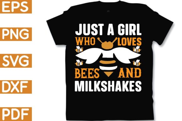 Download Just a Girl Who Loves Bees and Milkshakes - Just a girl who loves bees and milkshake Collection