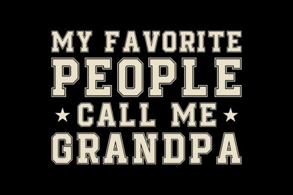 Download My Favorite People Call Me Grandpa Svg - Premium Resources