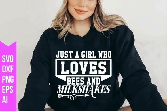 Download Just a Girl Who Loves Bees and Milkshake - Just a girl who loves bees and milkshake Collection