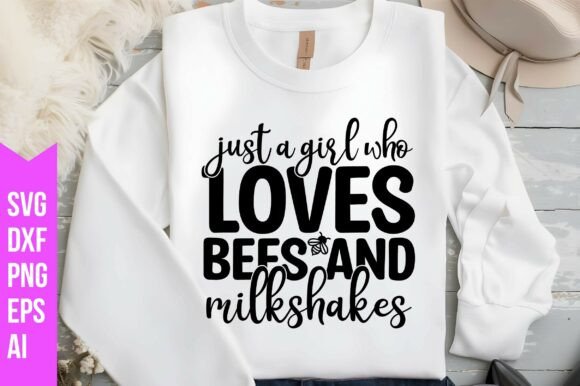 Download Just a Girl Who Loves Bees and Milkshake - Just a girl who loves bees and milkshake Collection